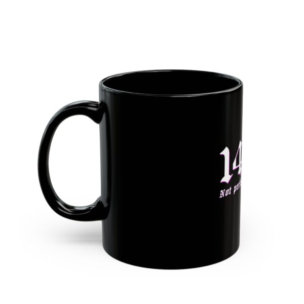 Black Mug (11oz, 15oz) - Image 3